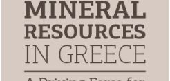 Σημαντικές ευκαιρίες από την εκμετάλλευση του ελληνικού ορυκτού πλούτου διαβλέπουν οι κορυφαίου του κλάδου