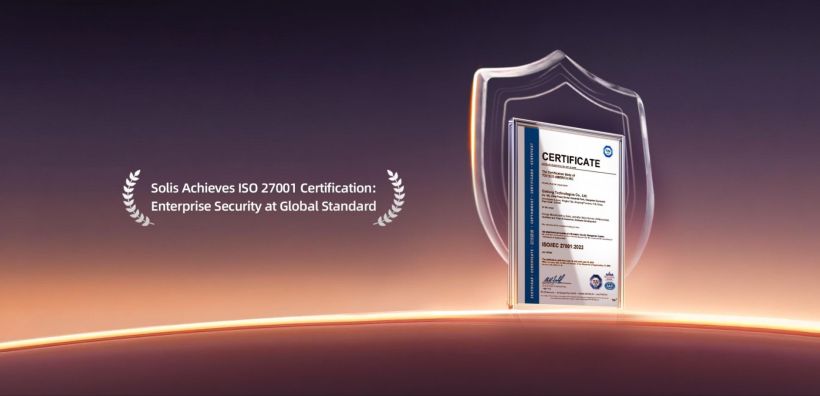 Η Solis έλαβε πιστοποίηση ISO 27001 για την ασφάλεια των πληροφοριών