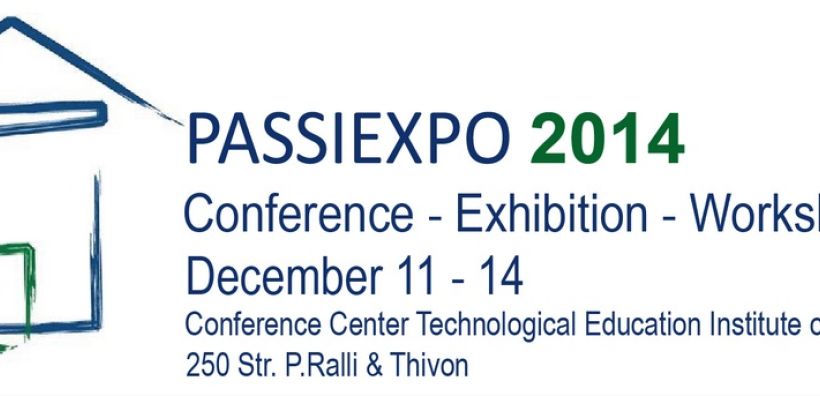 Πανελλήνιο συνέδριο «PASSIEXPO 2014» 11-14 Δεκεμβρίου