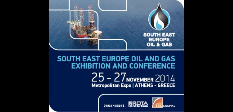 Έκθεση και Συνέδριο South East Europe Oil amp; Gas στις 25-27 Νοεμβρίου 2014
