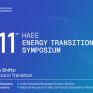 Το 11th HAEE Energy Transition Symposium χαράσσει την πορεία της Ενεργειακής Μετάβασης σε ένα αβέβαιο γεωπολιτικό περιβάλλον