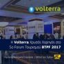H Volterra Χρυσός Χορηγός στο 5ο Forum Τουρισμού BTPF