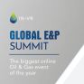 Στις 13-15 Ιουλίου το 2ο Global E&P Summit φιλοξενώντας 30 εκπροσώπους ρυθμιστικών αρχών και εκατοντάδες εταιρείες πετρελαίου
