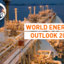 IEA - World Energy Outlook 2013: Ο ρόλος του αμερικανικού LNG και η Λεκάνη της Λεβαντίνης