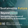 Εκπαιδευτική Ημερίδα “Sustainable Future IV: Beyond Green – Navigating the Future of Sustainability &amp; Innovation” από τον οργανισμό Get Involved